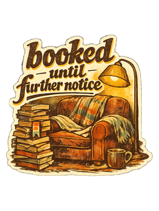 Booked Until Further Notice Tee — art by margaux