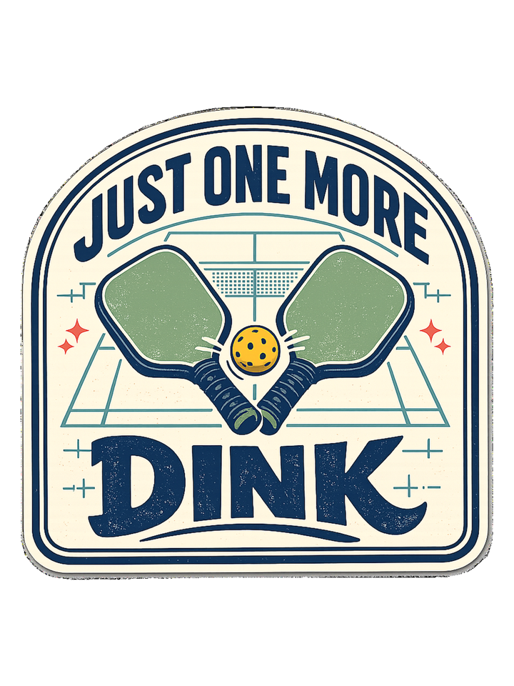 A funny pickleball tee for players who always have time for just one more dink. — pickleball t-shirt design by Reggie