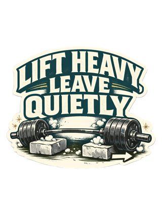 Lift Heavy, Leave Quietly Tee — art by reggie