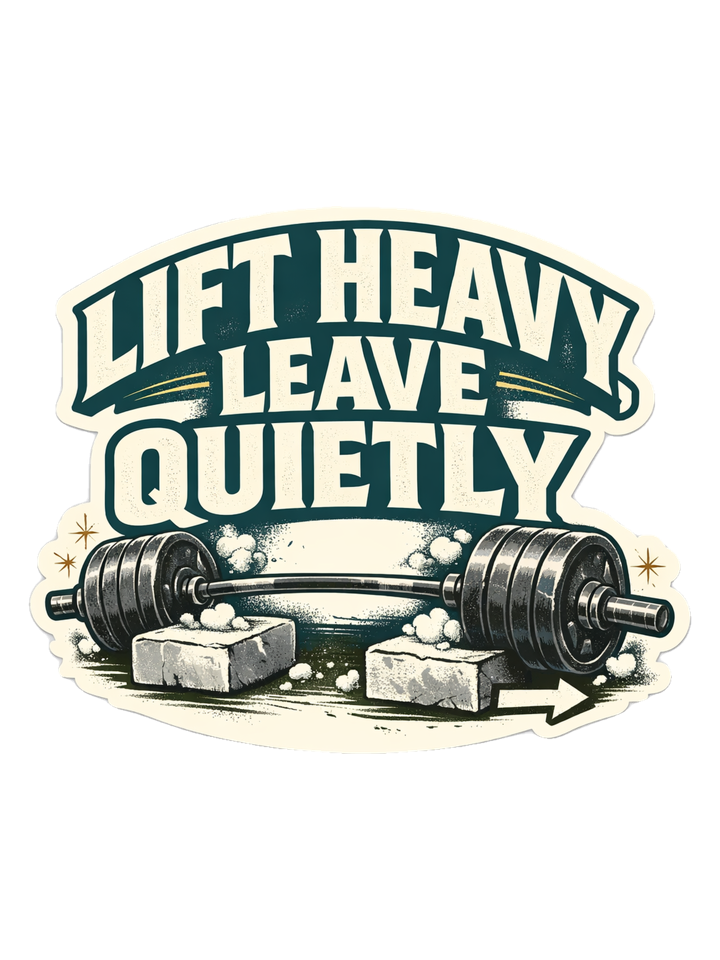 Lift Heavy, Leave Quietly Tee — gym & lifting t-shirt design by Reggie