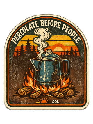 Percolate Before People Tee — art by sol