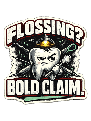 Flossing? Bold Claim. Tee — art by hank