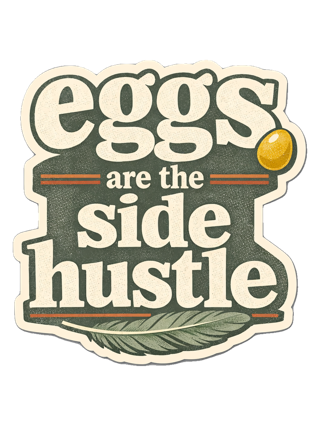 Eggs Are The Side Hustle Tee — art by june
