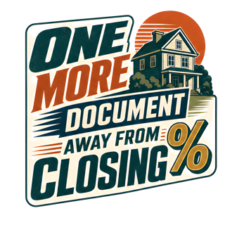 ONE MORE DOCUMENT AWAY FROM CLOSING — art by Bazzai Studio