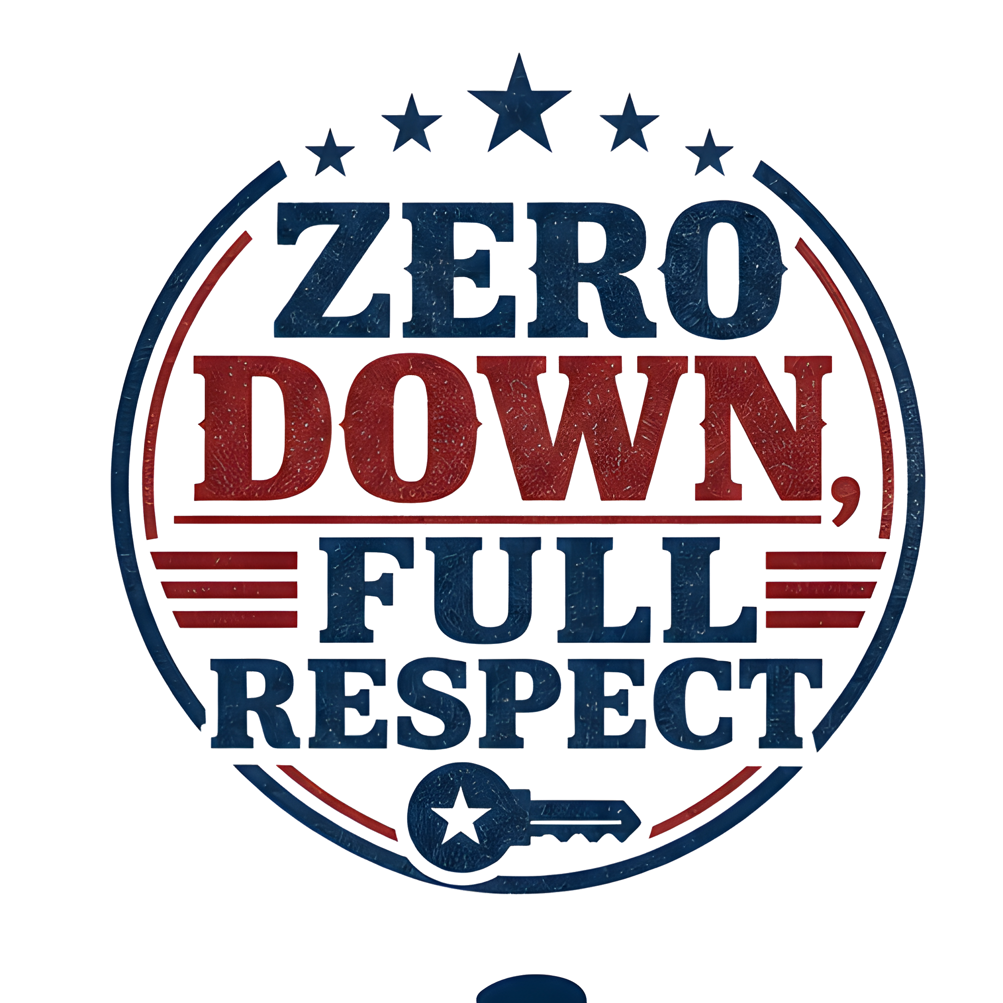 ZERO DOWN, FULL RESPECT original artwork